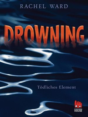 cover image of Drowning--Tödliches Element